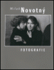 Miloň Novotný - Fotografie 1930-1992