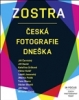 Zostra  Česká fotografie dneška