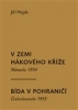 V zemi hákového kříže, Bída v pohraničí