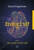 Živoucí síť aneb Jak mozek utváří svět