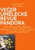 Večer umělecké revue Pandora